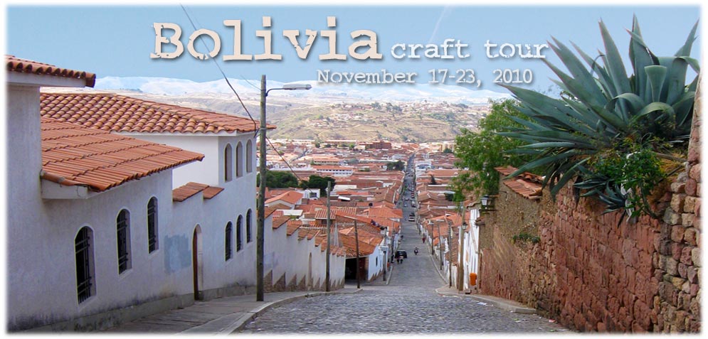Bolivia craft tour