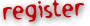 register